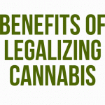 Benefits Of Legalizing Cannabis