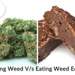 Smoking weed vs eating weed edibles