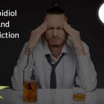 How Cannabidiol Curb Drug And Alcohol Addiction